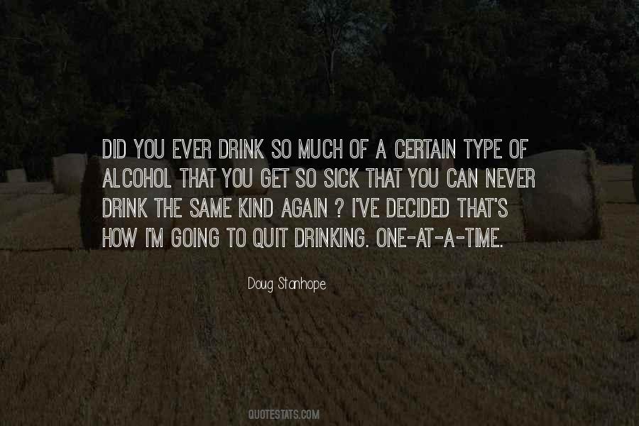 Alcohol Drink Quotes #521680