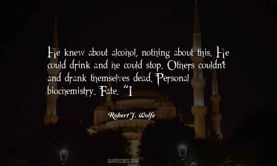 Alcohol Drink Quotes #757654