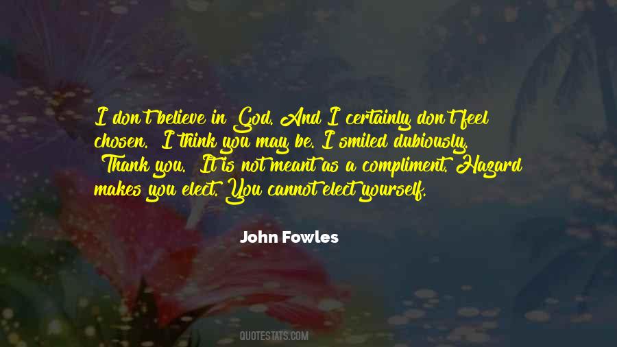 God S Elect Quotes #572613