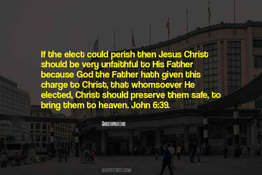 God S Elect Quotes #984507