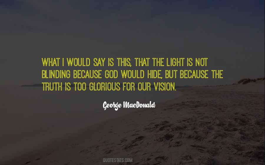 Blinding Quotes #1760078