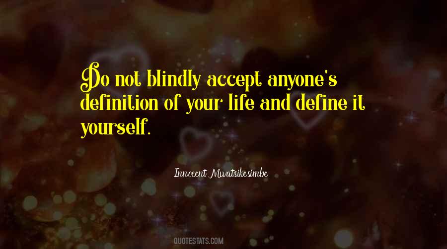 Blindly Quotes #1020989