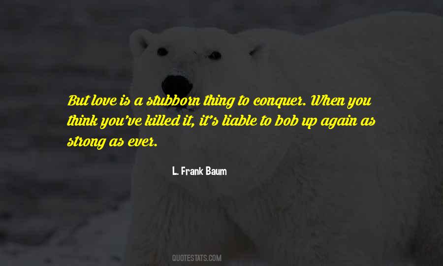 Baum Love Quotes #1393508