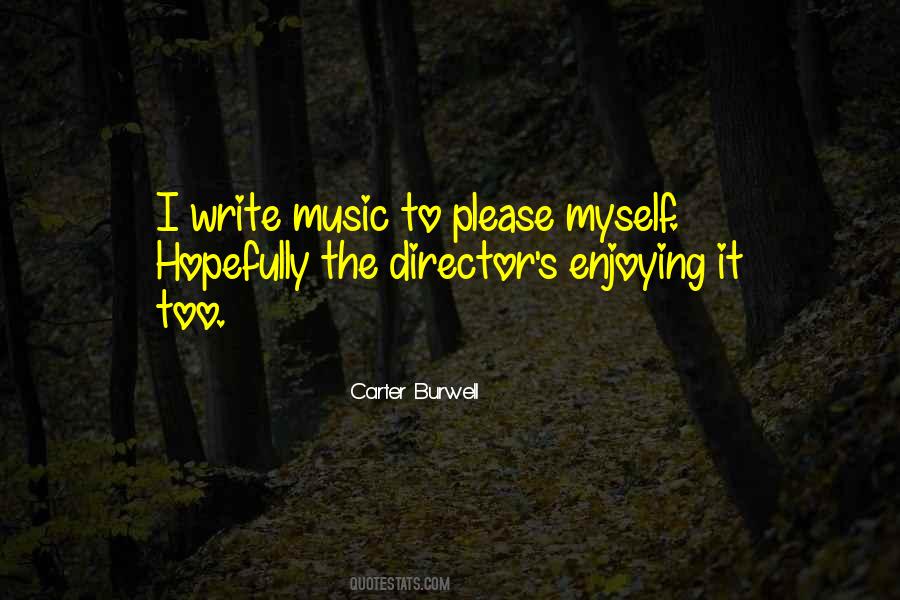 Enjoying Music Quotes #147395