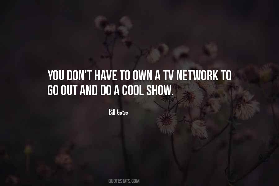Own Network Quotes #53187