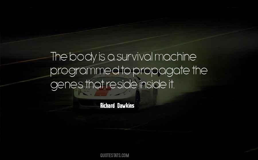Survival Machine Quotes #811336