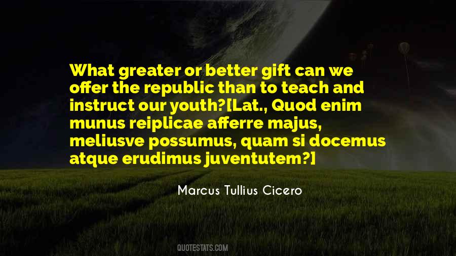 To Teach Better Quotes #1352607