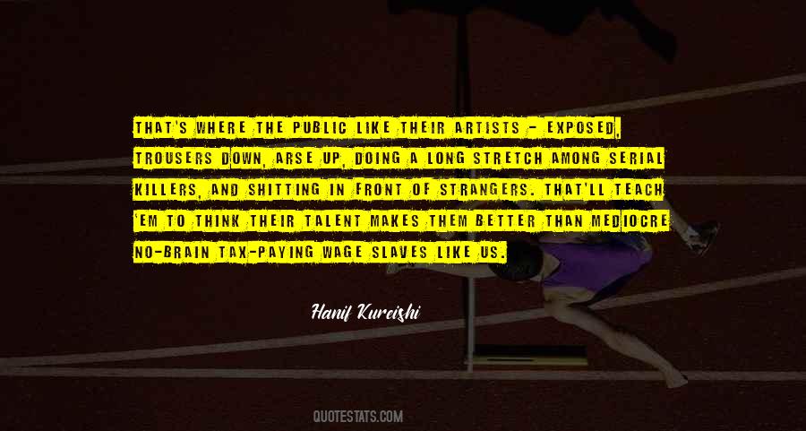 To Teach Better Quotes #631819