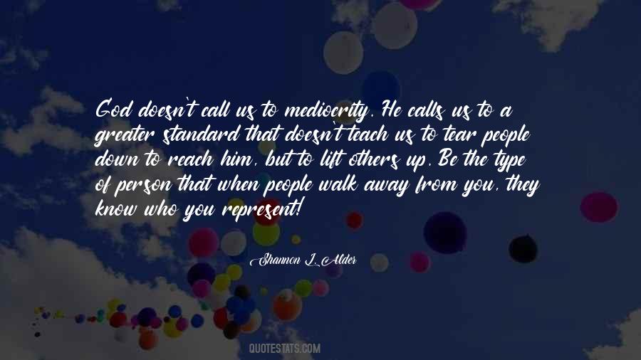 To Teach Better Quotes #861062
