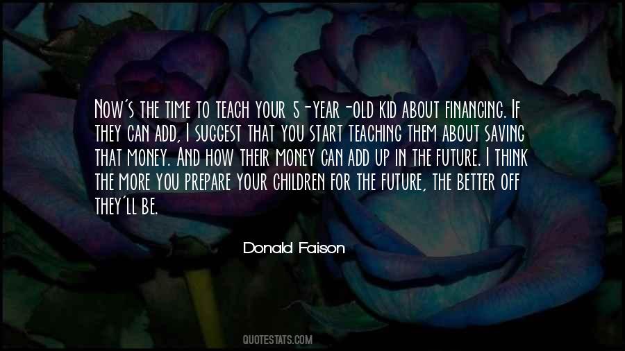 To Teach Better Quotes #863308