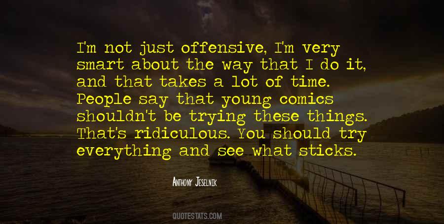 Way You See Things Quotes #307330