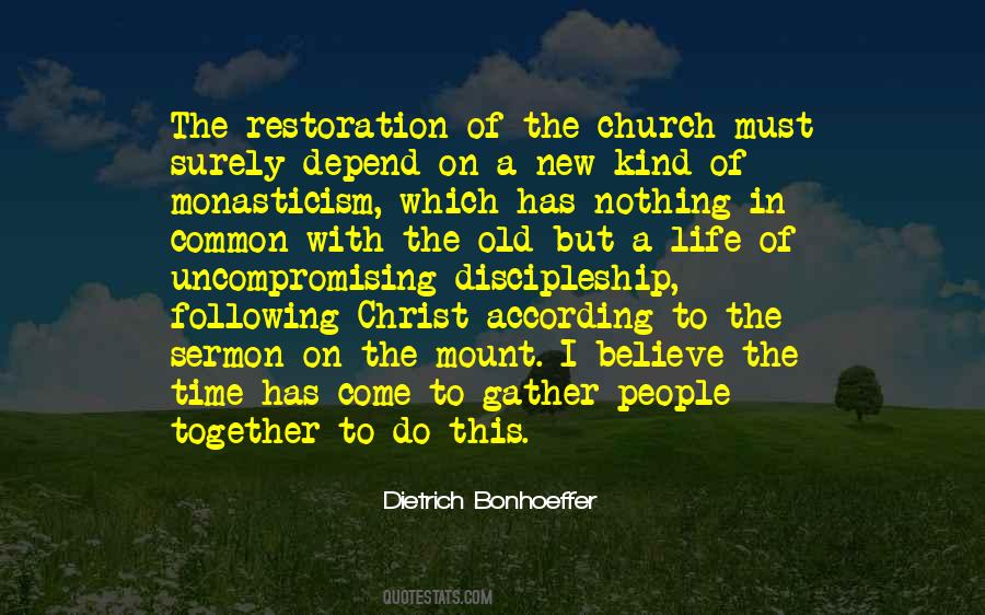 Bonhoeffer Discipleship Quotes #1047715