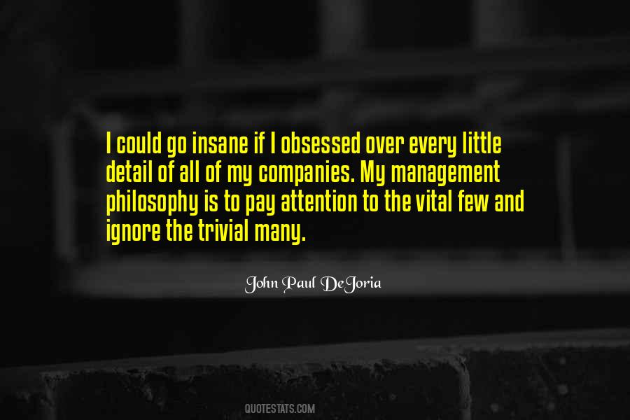 Dejoria John Quotes #490440