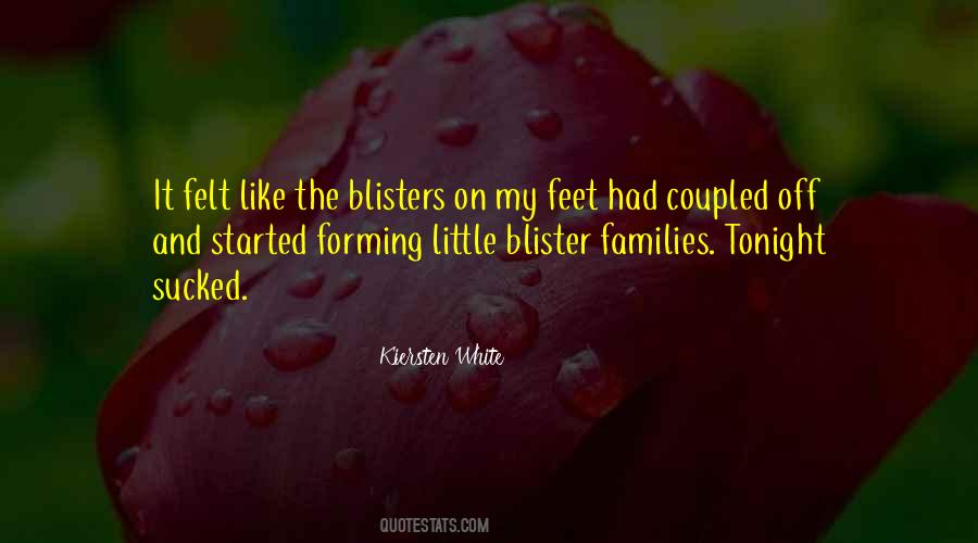 Blister Quotes #1876120