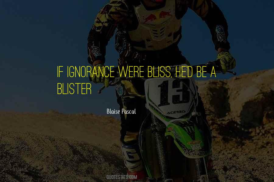 Blister Quotes #748418