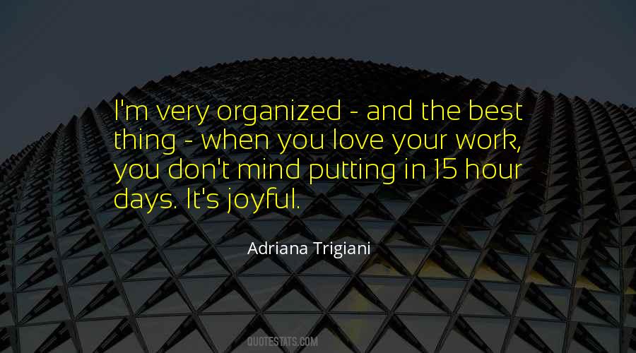 Putting In The Work Quotes #1230173