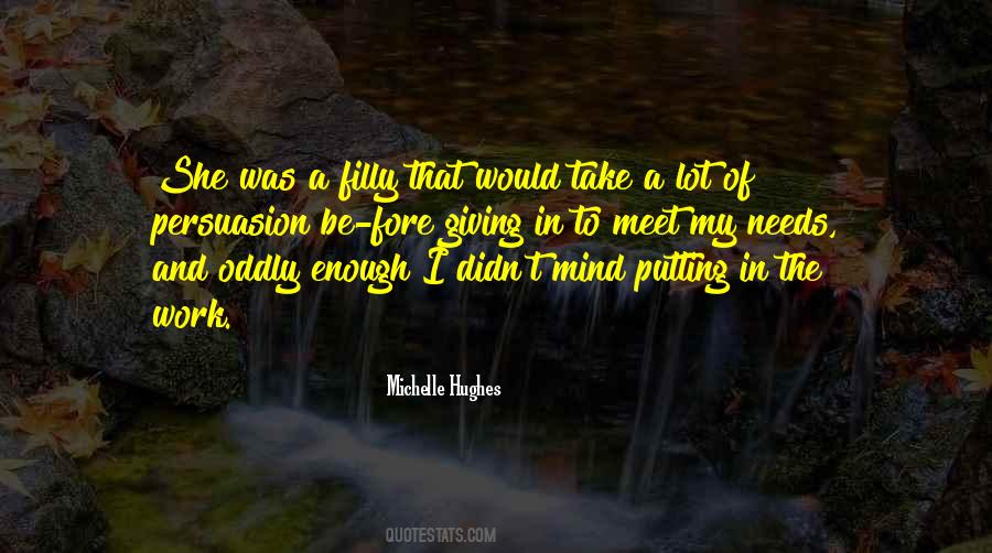Putting In The Work Quotes #1751895