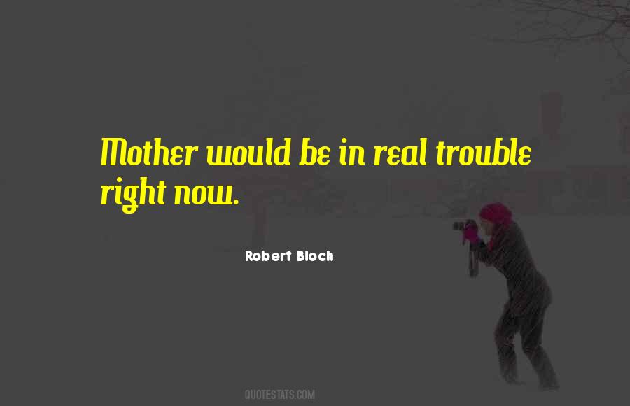 Bloch Quotes #674433