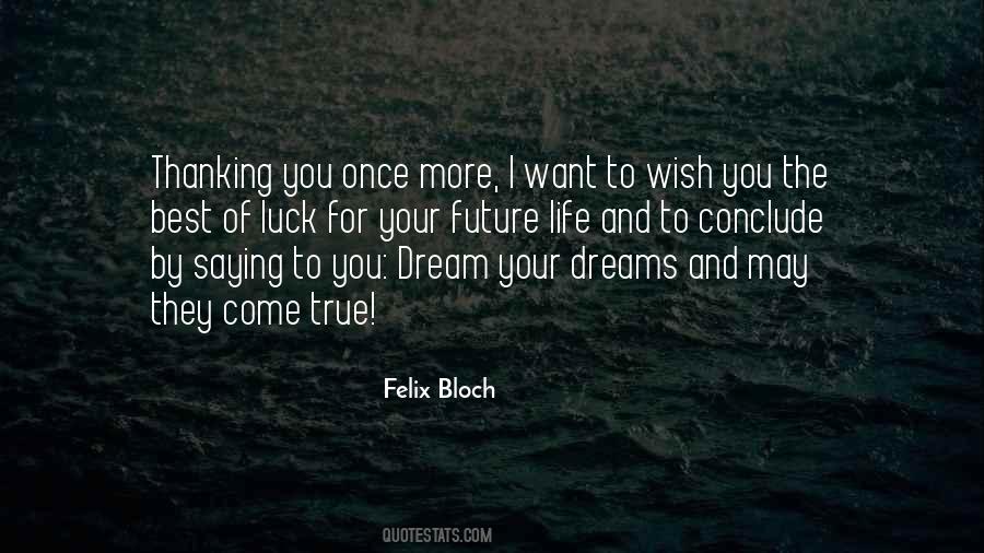 Bloch Quotes #926932