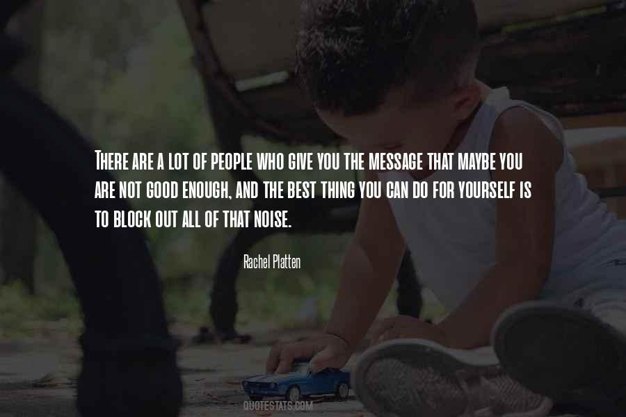 Block Out Quotes #1144627