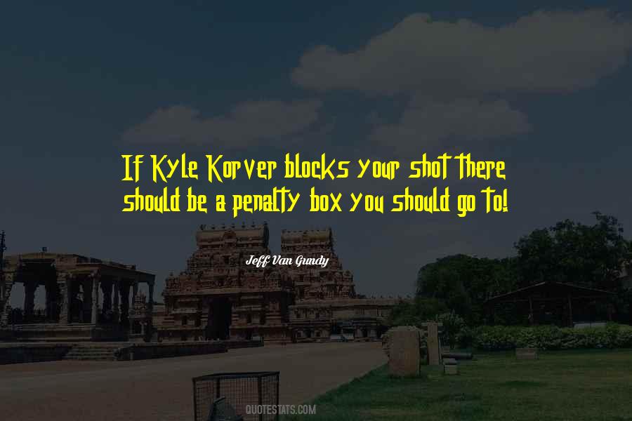 Block Out Quotes #16738