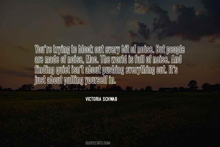 Block Out Quotes #1723093