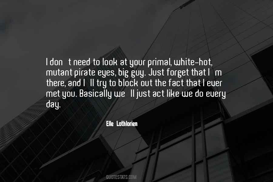 Block Out Quotes #1778733