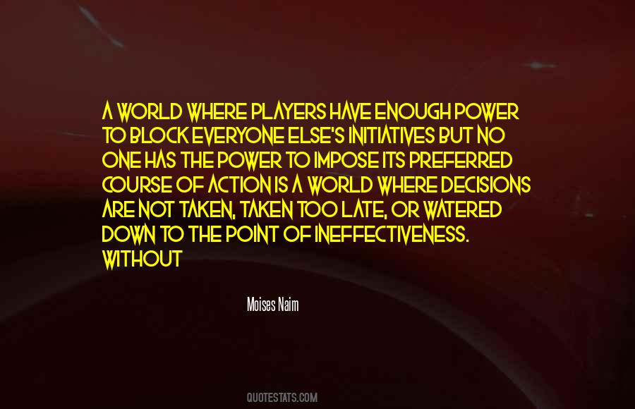 Block Out The World Quotes #29463