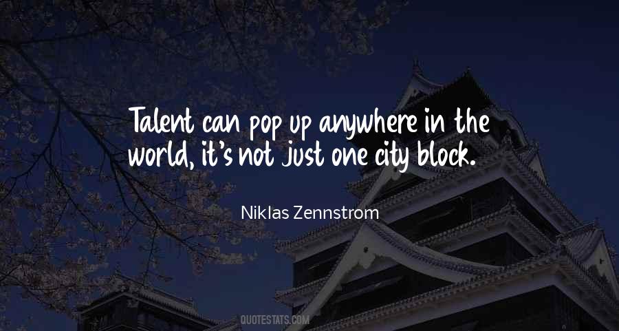 Block Out The World Quotes #648716