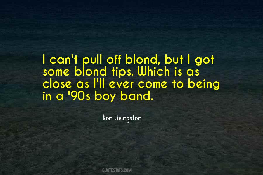 Blond Boy Quotes #319844