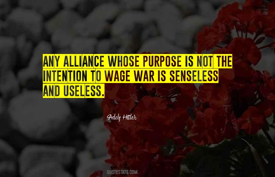 Senseless War Quotes #1189152