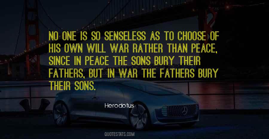 Senseless War Quotes #554598