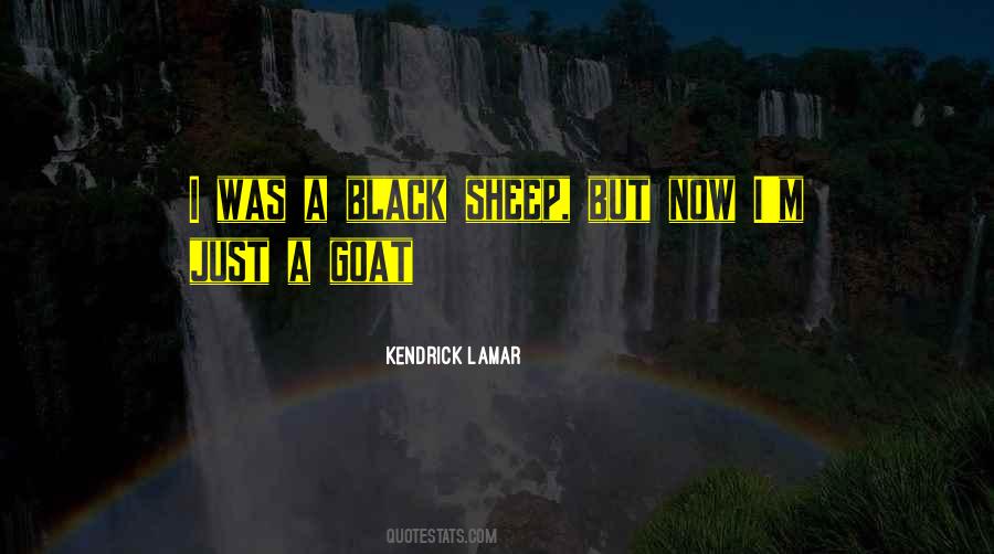 Black Goats Quotes #797760
