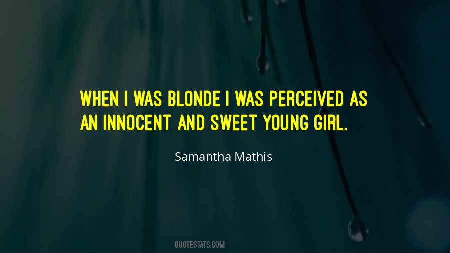 Blonde Girl Quotes #963887