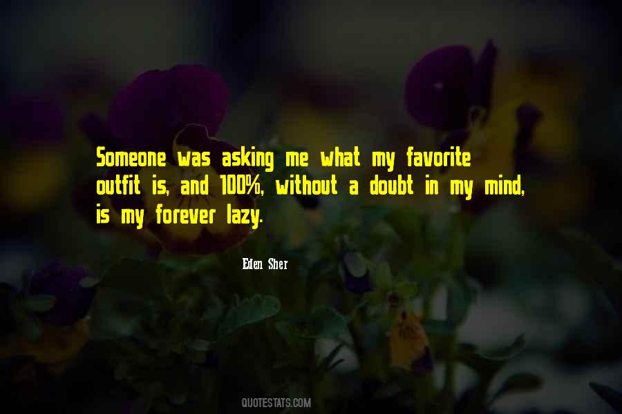 Doubt Me Quotes #774