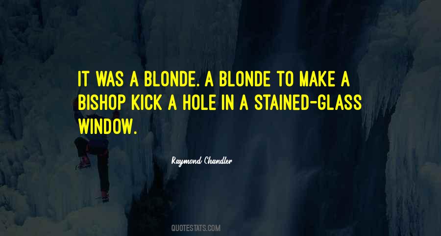 Blonde Quotes #1366429