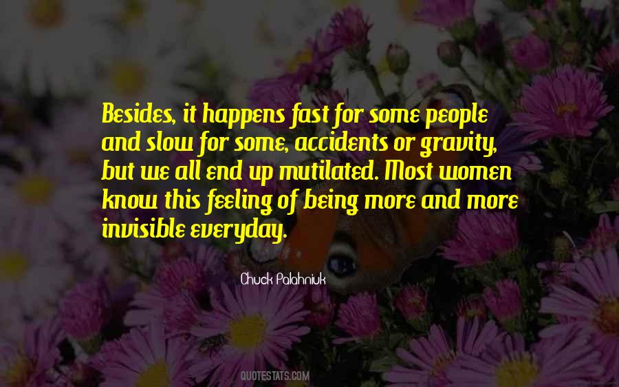 Invisible People Quotes #552279