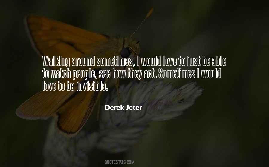 Invisible People Quotes #686350