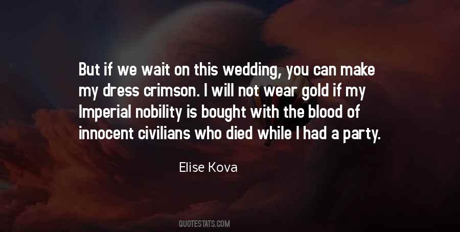 Blood And Gold Quotes #584884