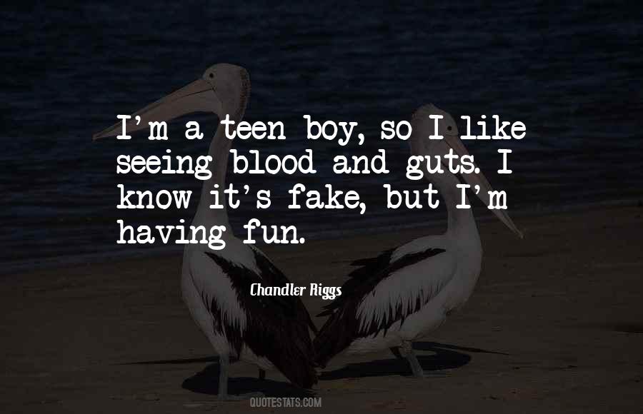 Blood And Guts Quotes #1462151