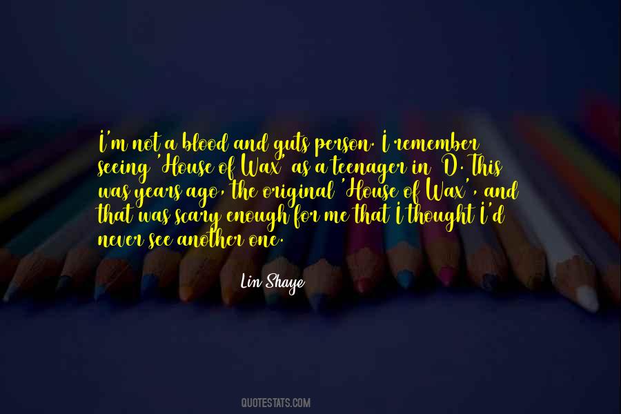 Blood And Guts Quotes #631804