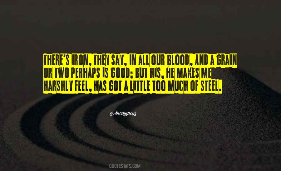 Blood And Iron Quotes #761649