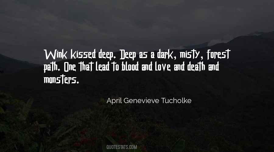 Blood And Love Quotes #1152923