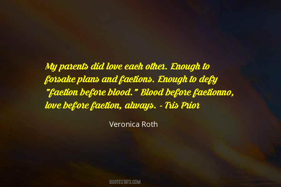 Blood And Love Quotes #569438