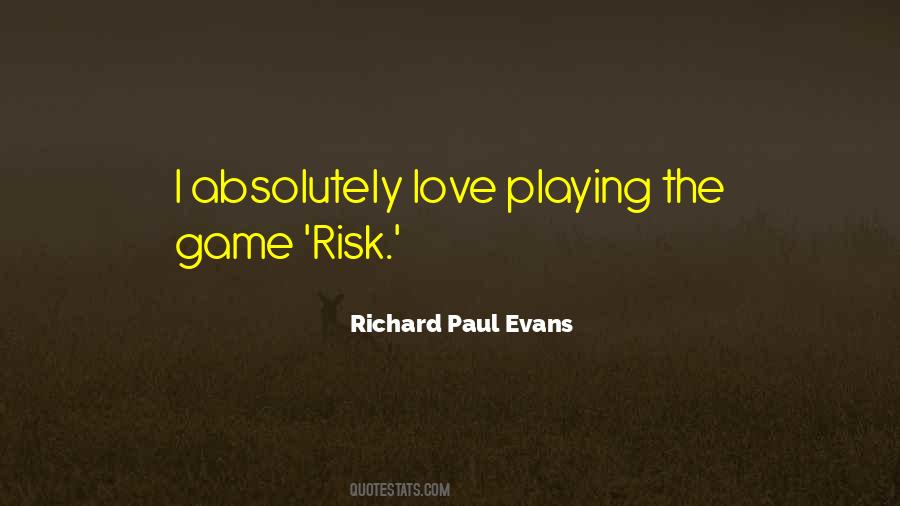 Love Risk Quotes #138101