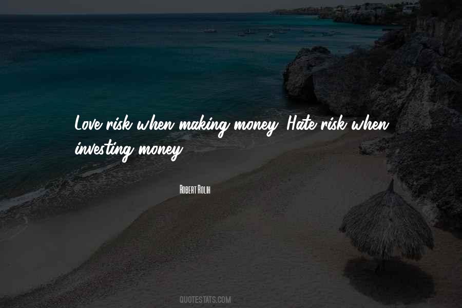 Love Risk Quotes #320440