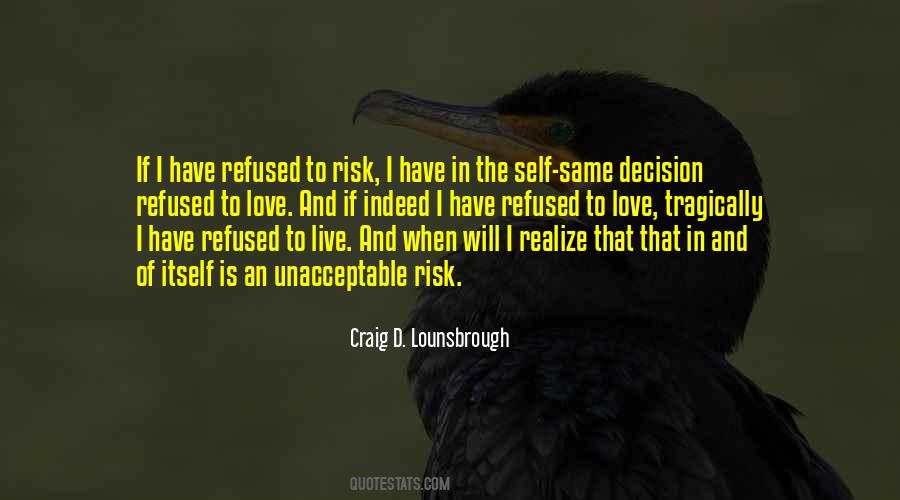 Love Risk Quotes #387013