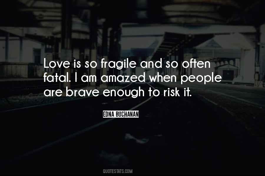 Love Risk Quotes #45356