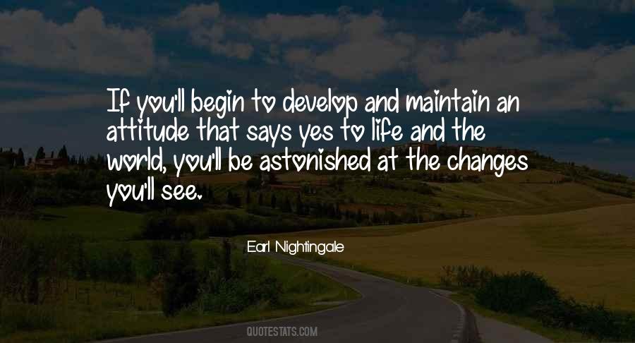 Begin To Develop Quotes #1762255