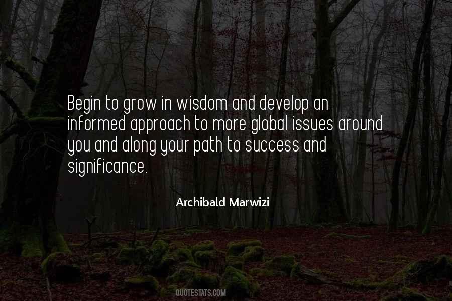 Begin To Develop Quotes #940571
